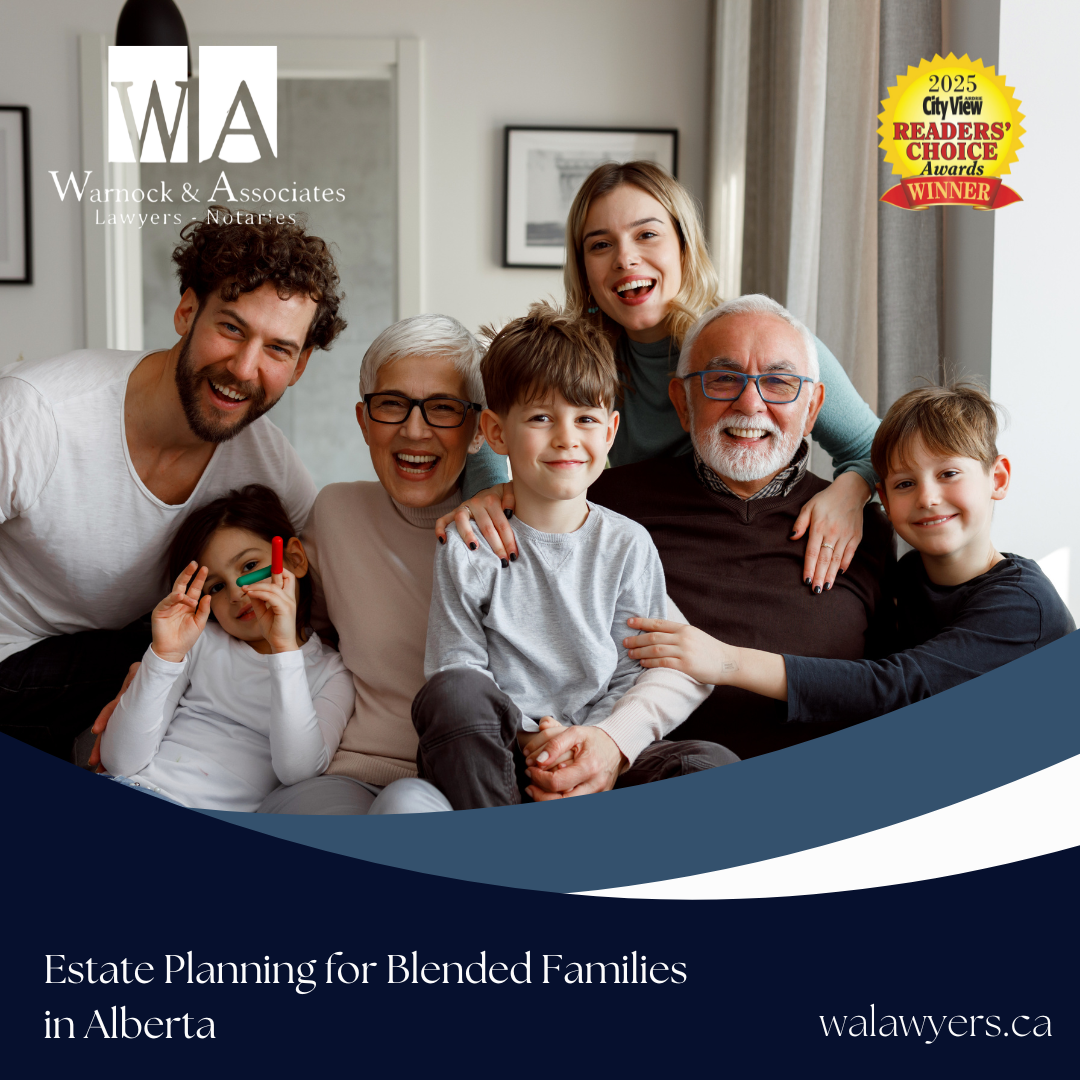 Estate Planning for Blended Families in Alberta | Warnock & Associates